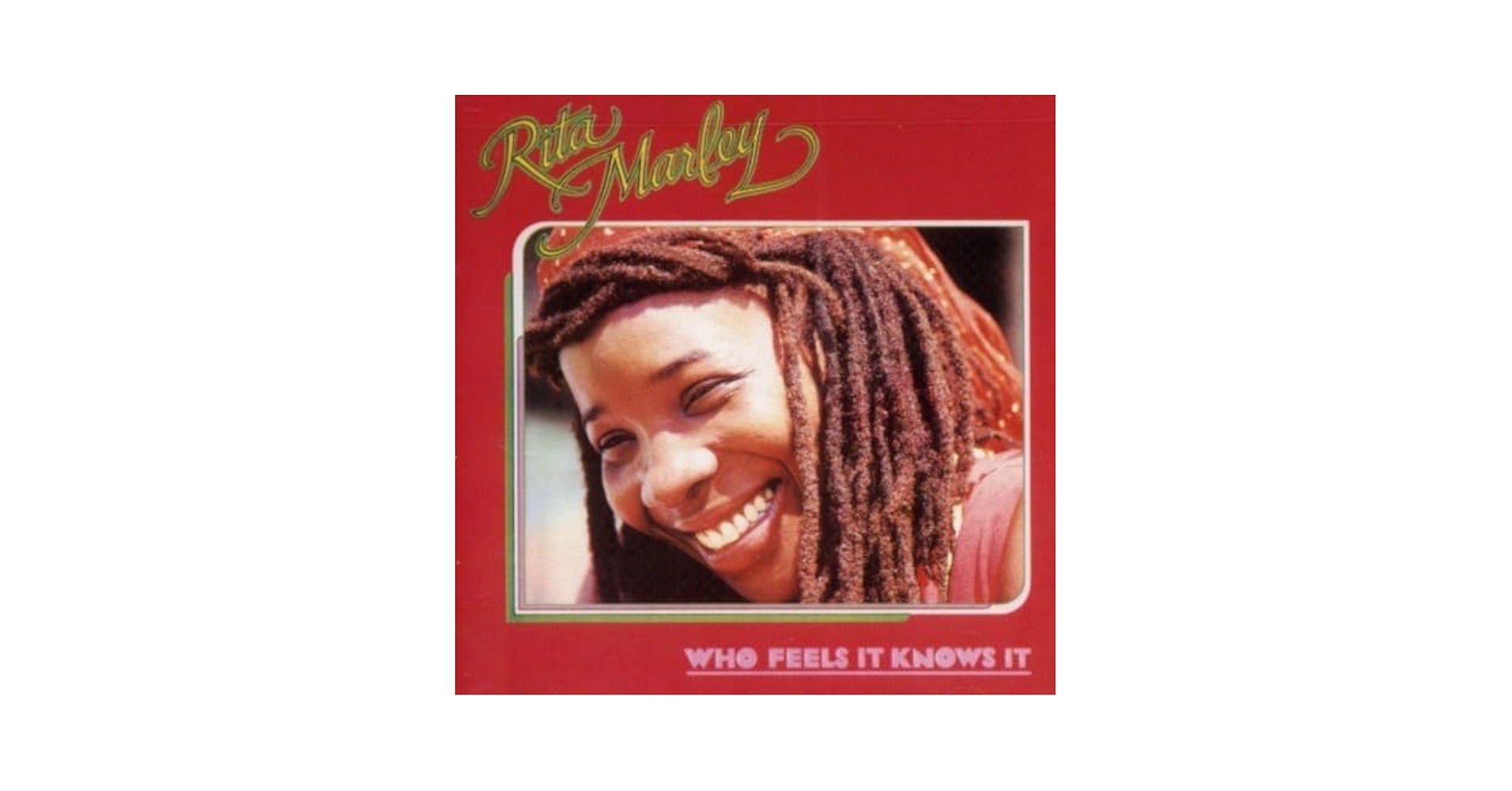 Reggae大ヒットRitaMarley/WhoFeelsItKnowsIt Who Feels It Knows It - YouTube